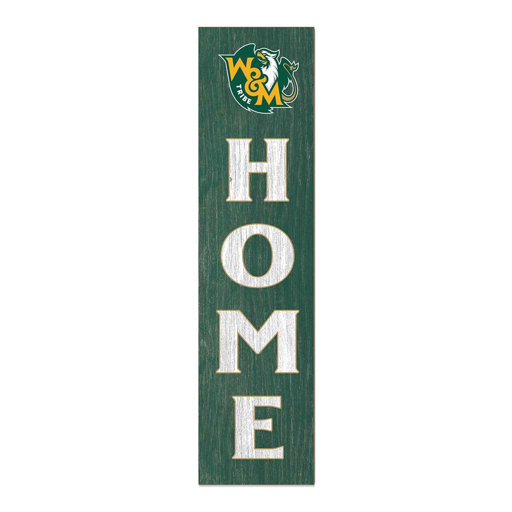 11x46 Leaning Sign Home William and Mary Tribe