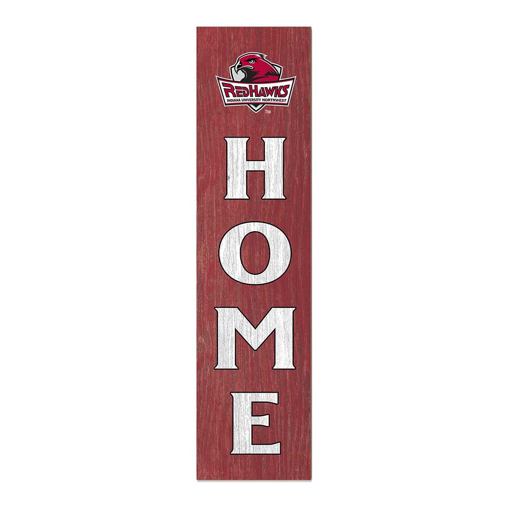 11x46 Leaning Sign Home Indiana University Northwest Redhawks