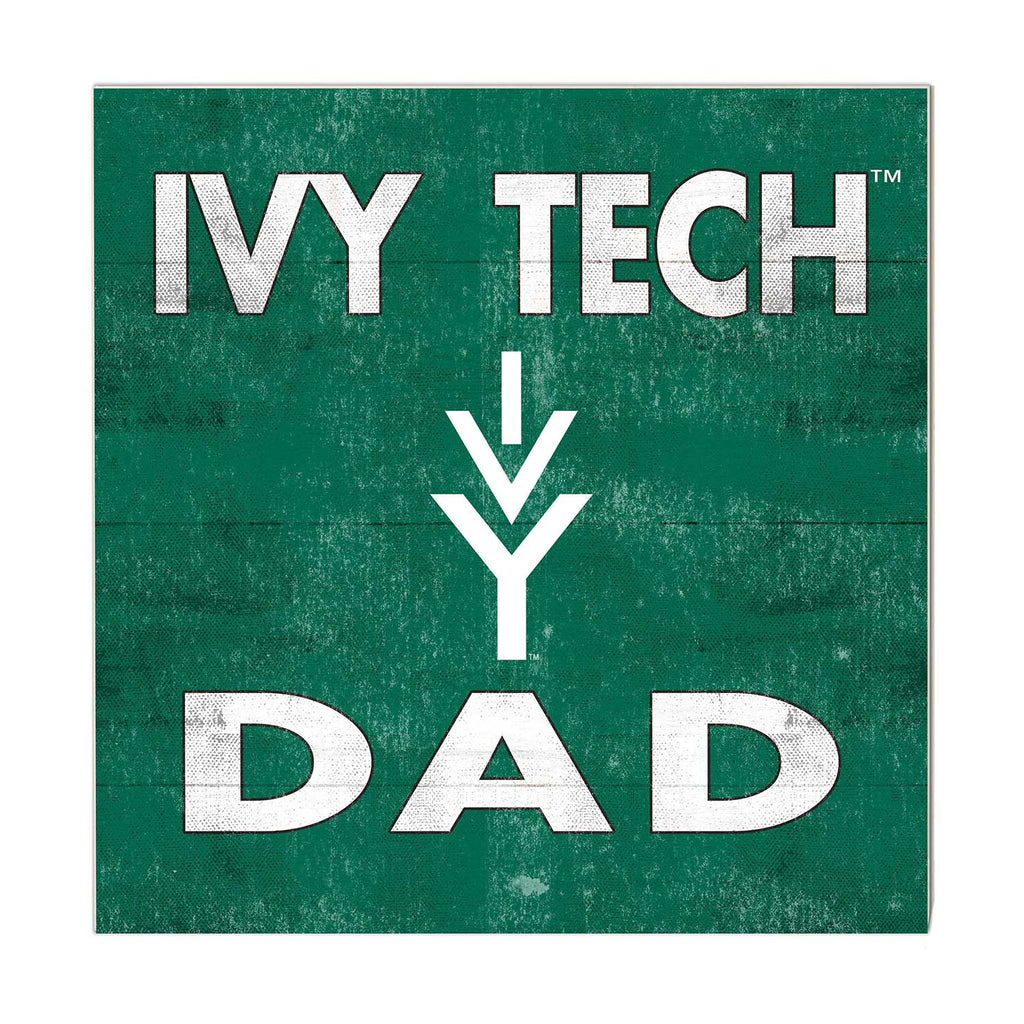 10x10 Team Color Dad Ivy Tech Community College of Indiana