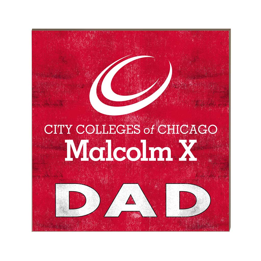 10x10 Team Color Dad Malcolm X College Hawks