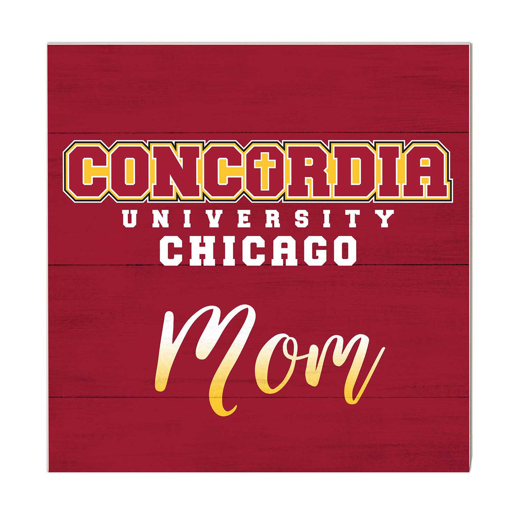 10x10 Team Mom Sign Concordia University - Chicago Cougars
