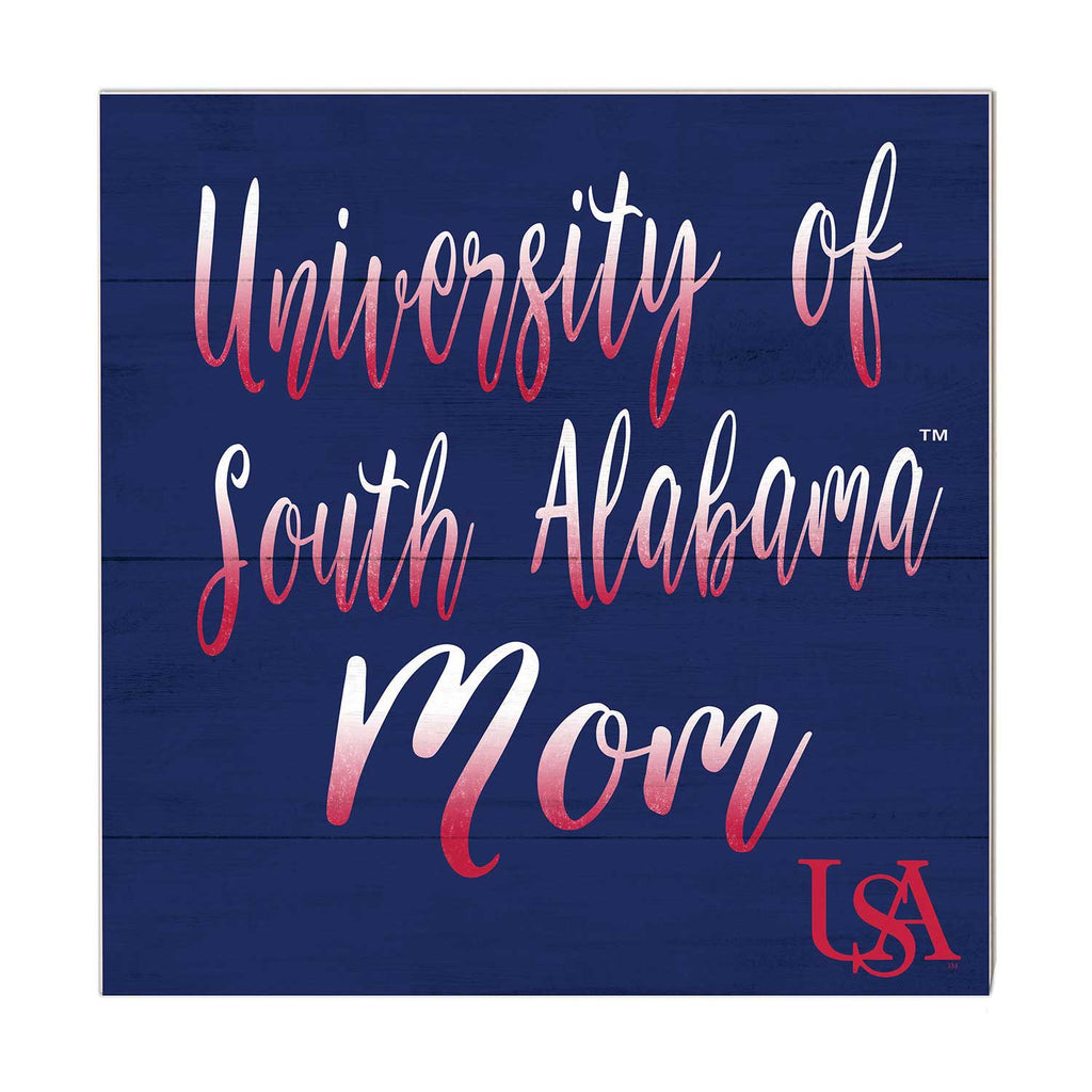 10x10 Team Mom Sign University of Southern Alabama Jaguars
