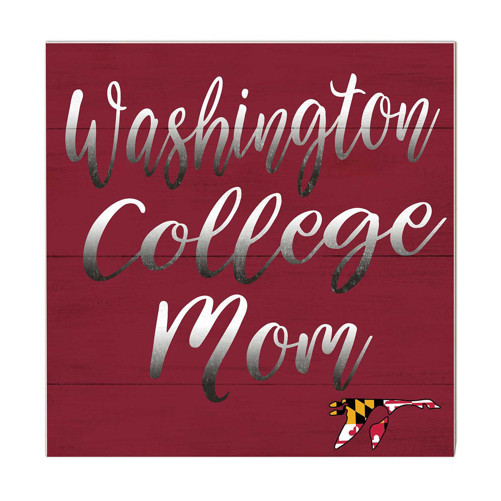 10x10 Team Mom Sign Washington College Shoremen/Shorewomen