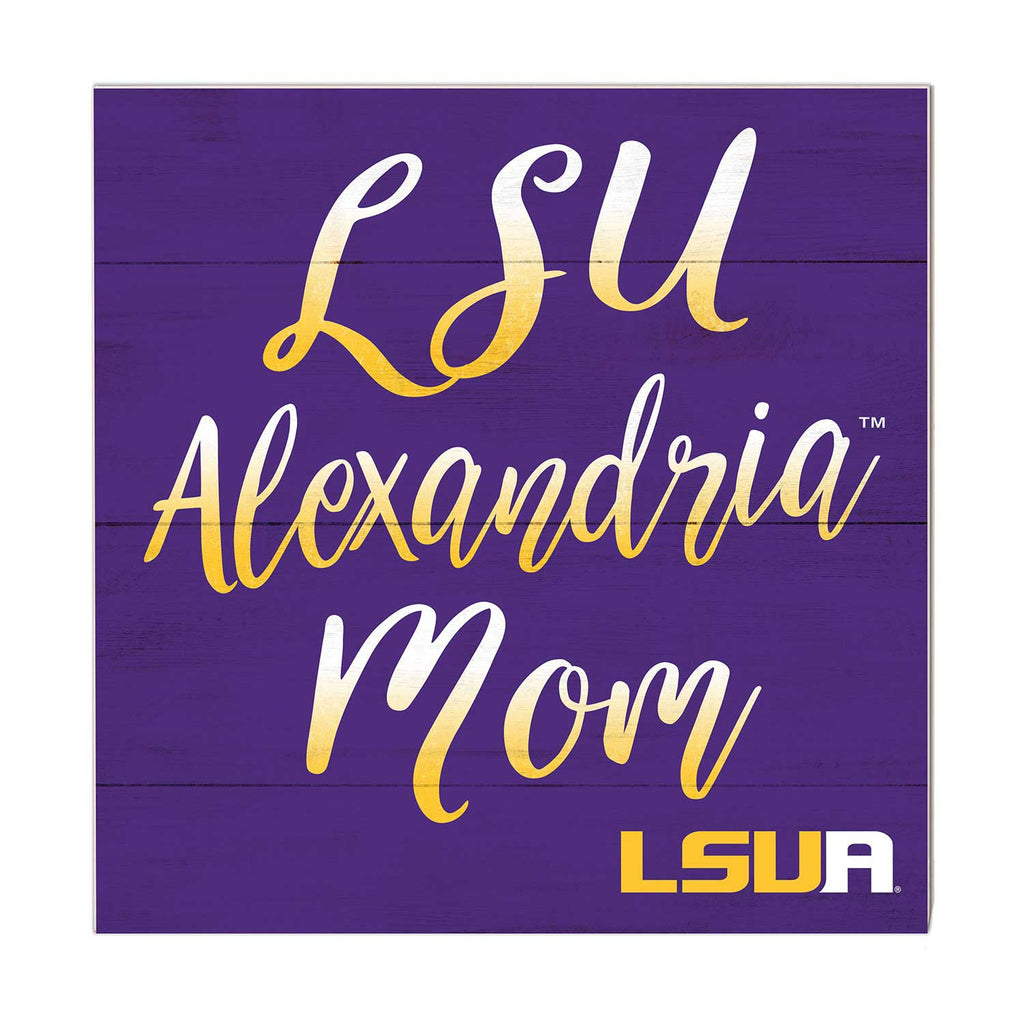 10x10 Team Mom Sign LSU Alexandria Generals