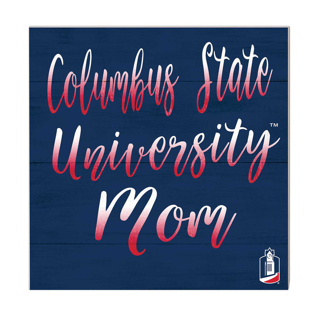 10x10 Team Mom Sign Columbus State University Cougars