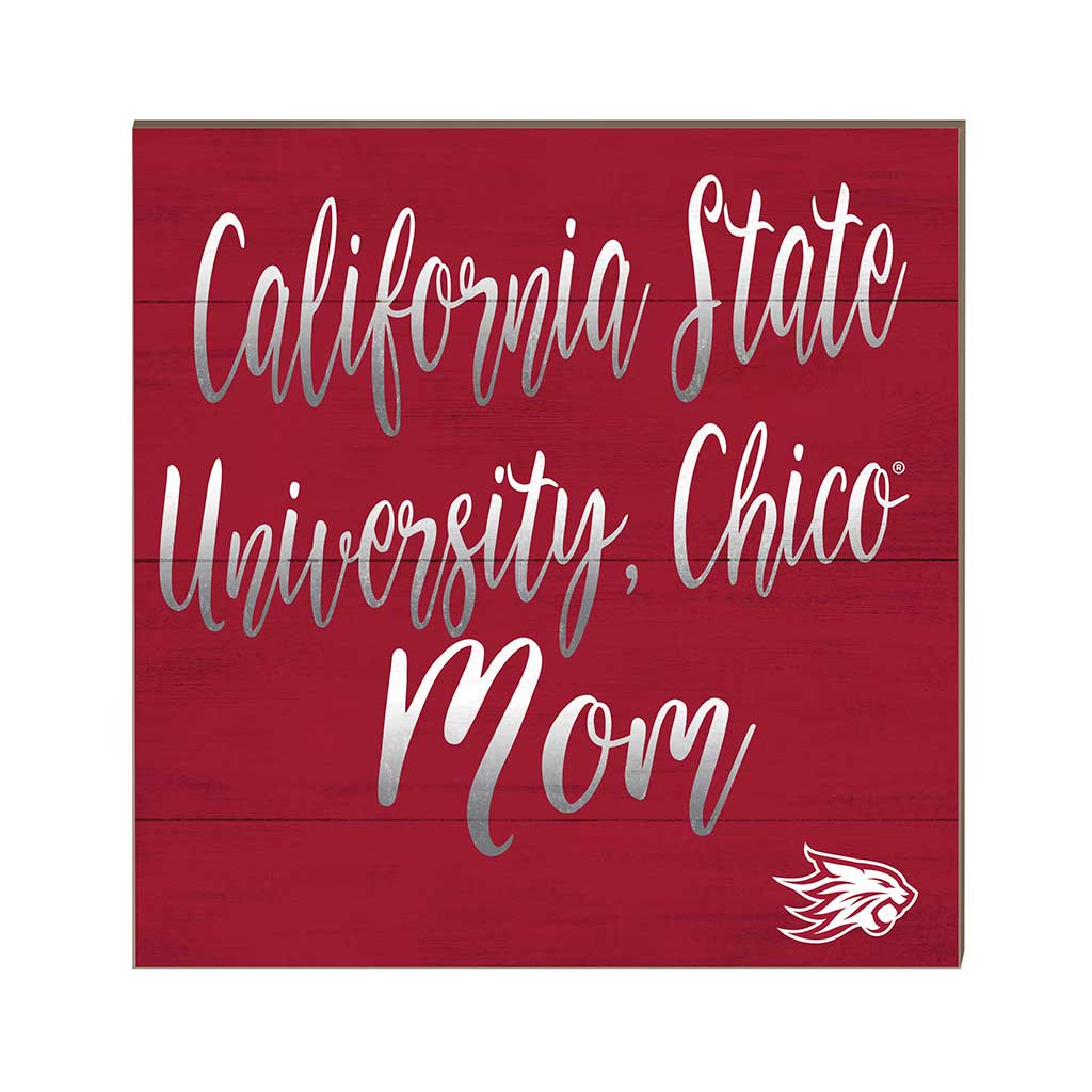 10x10 Team Mom Sign California State University - Chico Wildcats