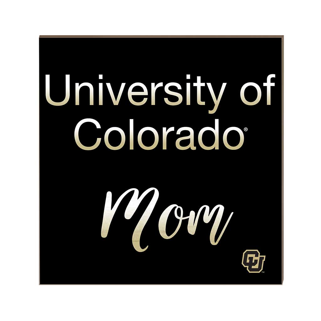 10x10 Team Mom Sign Colorado (Boulder) Buffaloes
