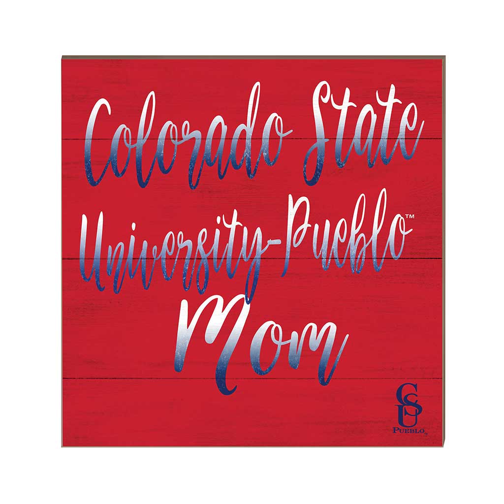 10x10 Team Mom Sign Colorado State-Pueblo Thunder Wolves