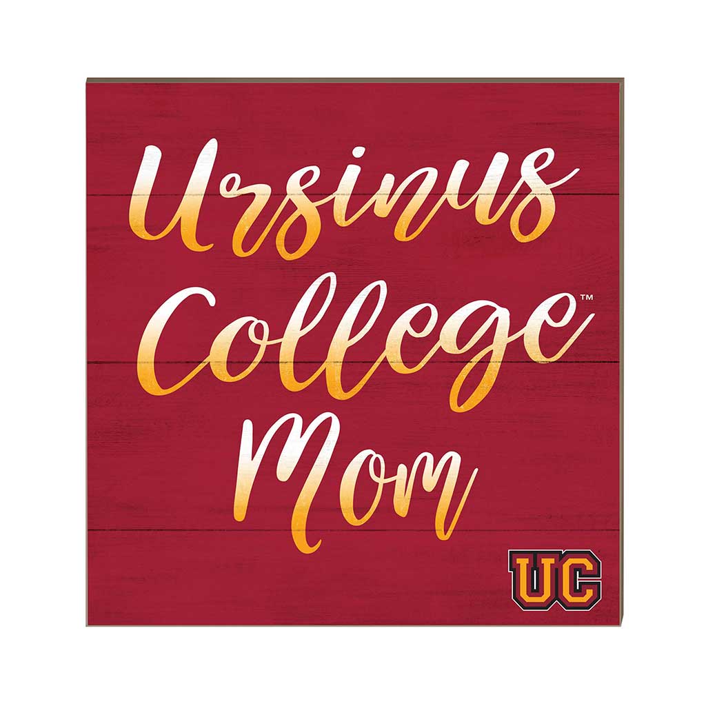 10x10 Team Mom Sign Ursinus College Bears