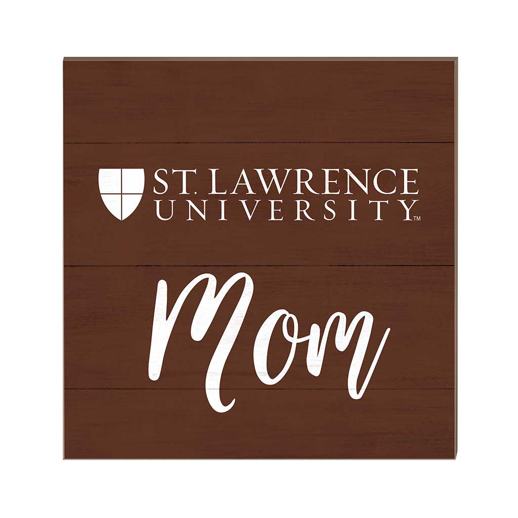 10x10 Team Mom Sign St. Lawrence University Saints