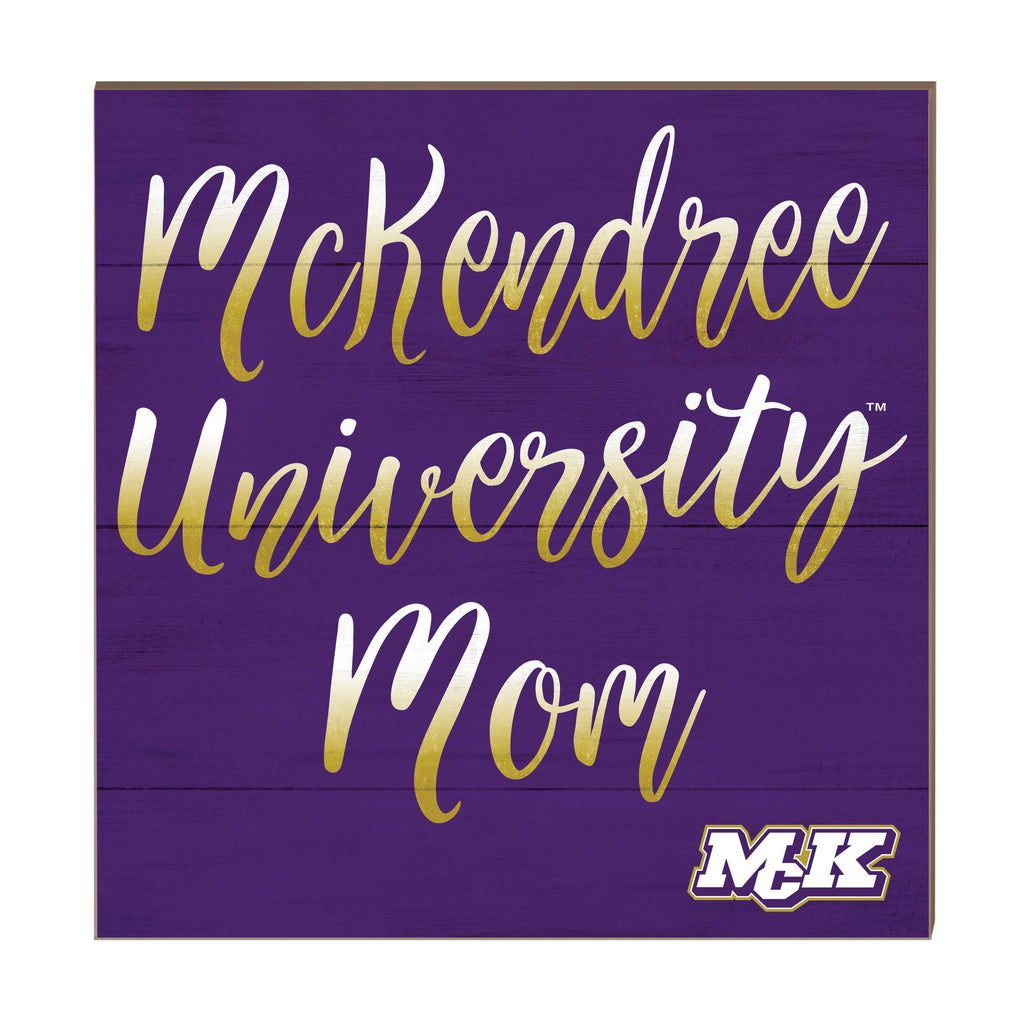 10x10 Team Mom Sign McKendree University Bearcats