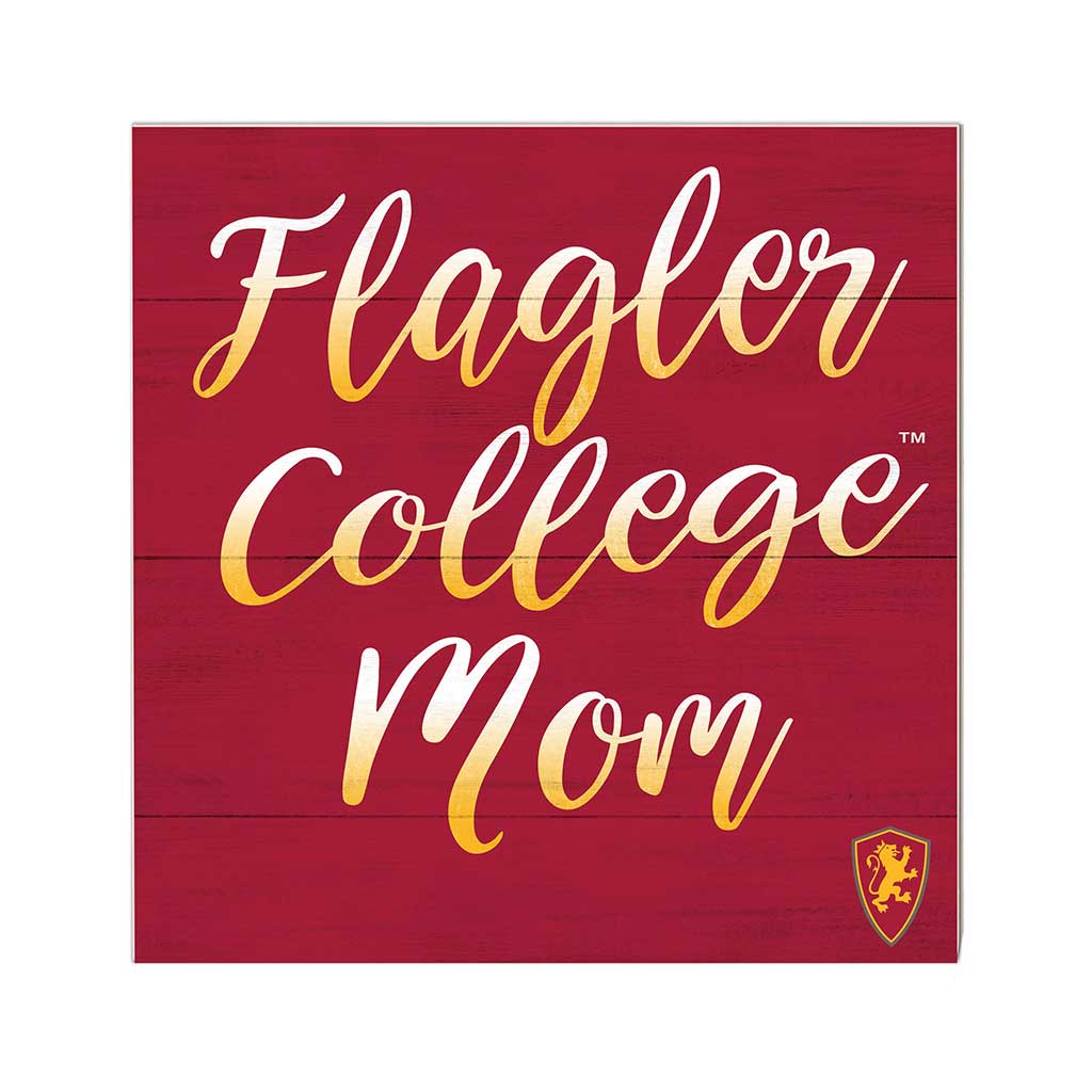10x10 Team Mom Sign Flagler College Saints