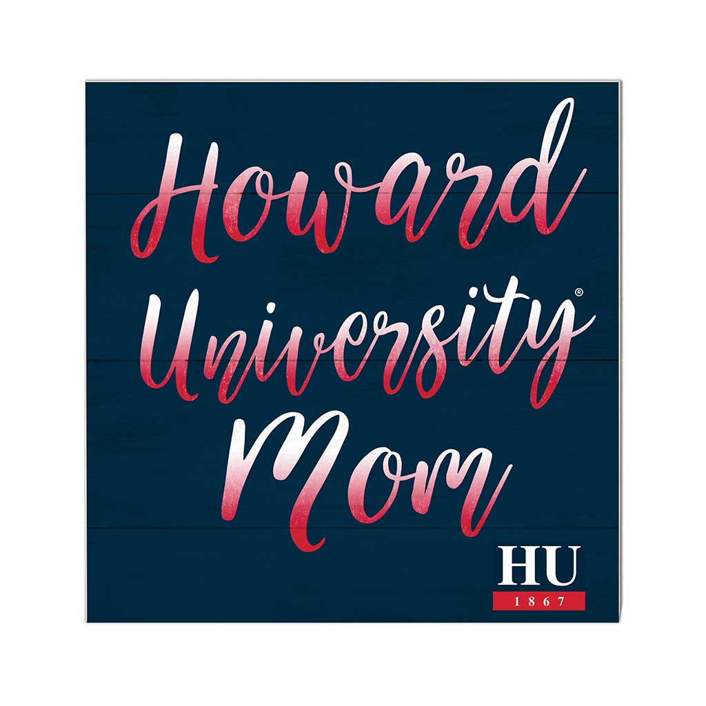 10x10 Team Mom Sign Howard Bison