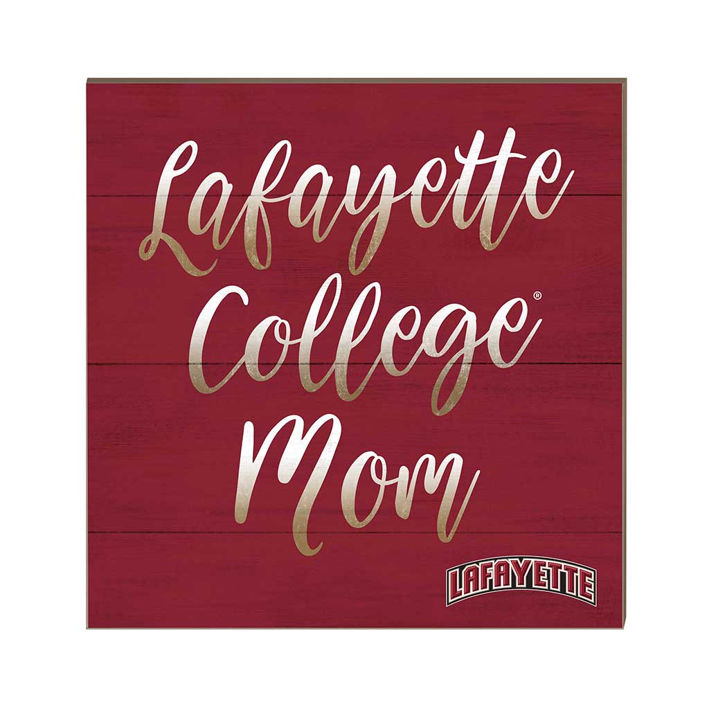 10x10 Team Mom Sign Lafayette College Leopards
