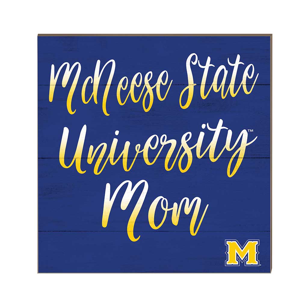 10x10 Team Mom Sign McNeese State Cowboys