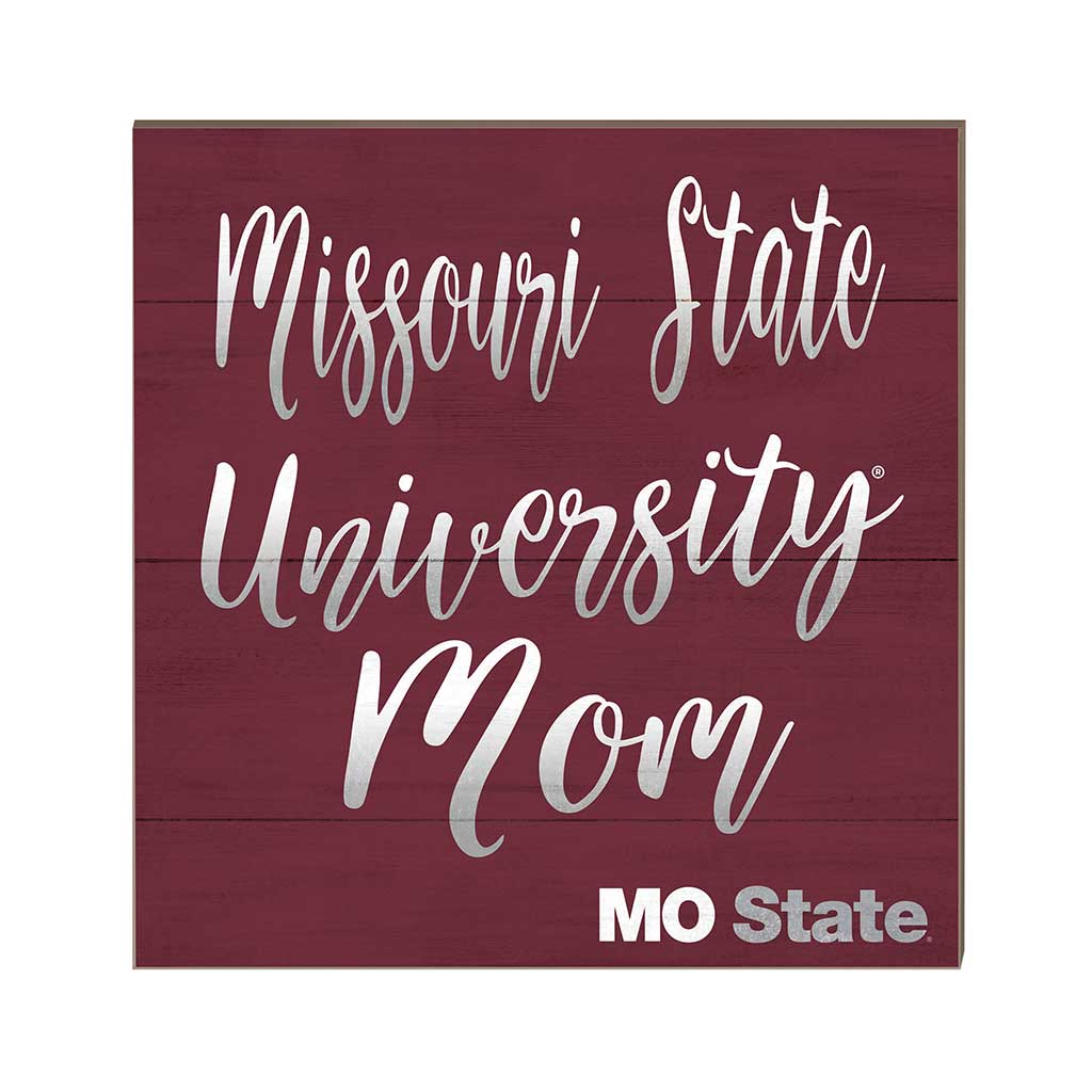 10x10 Team Mom Sign Missouri State Bears