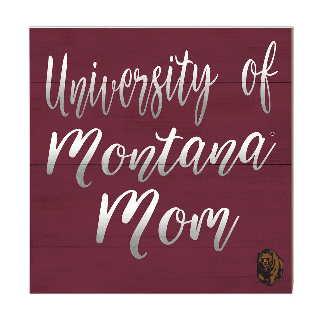10x10 Team Mom Sign Montana Grizzlies