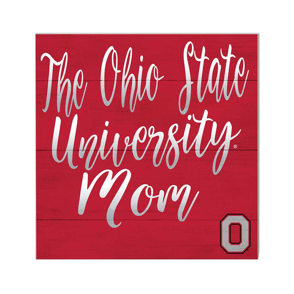 10x10 Team Mom Sign Ohio State Buckeyes