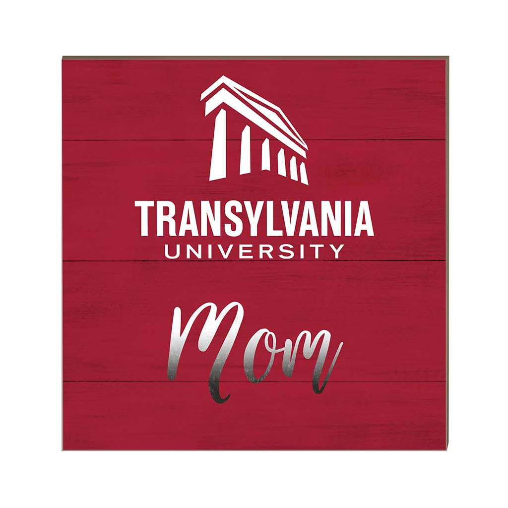 10x10 Team Mom Sign Transylvania Pioneers