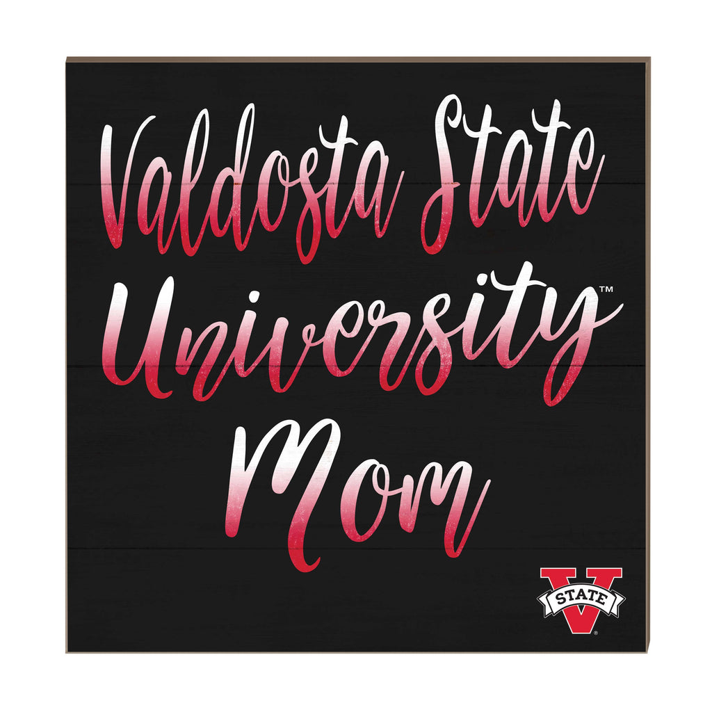 10x10 Team Mom Sign Valdosta State Blazers