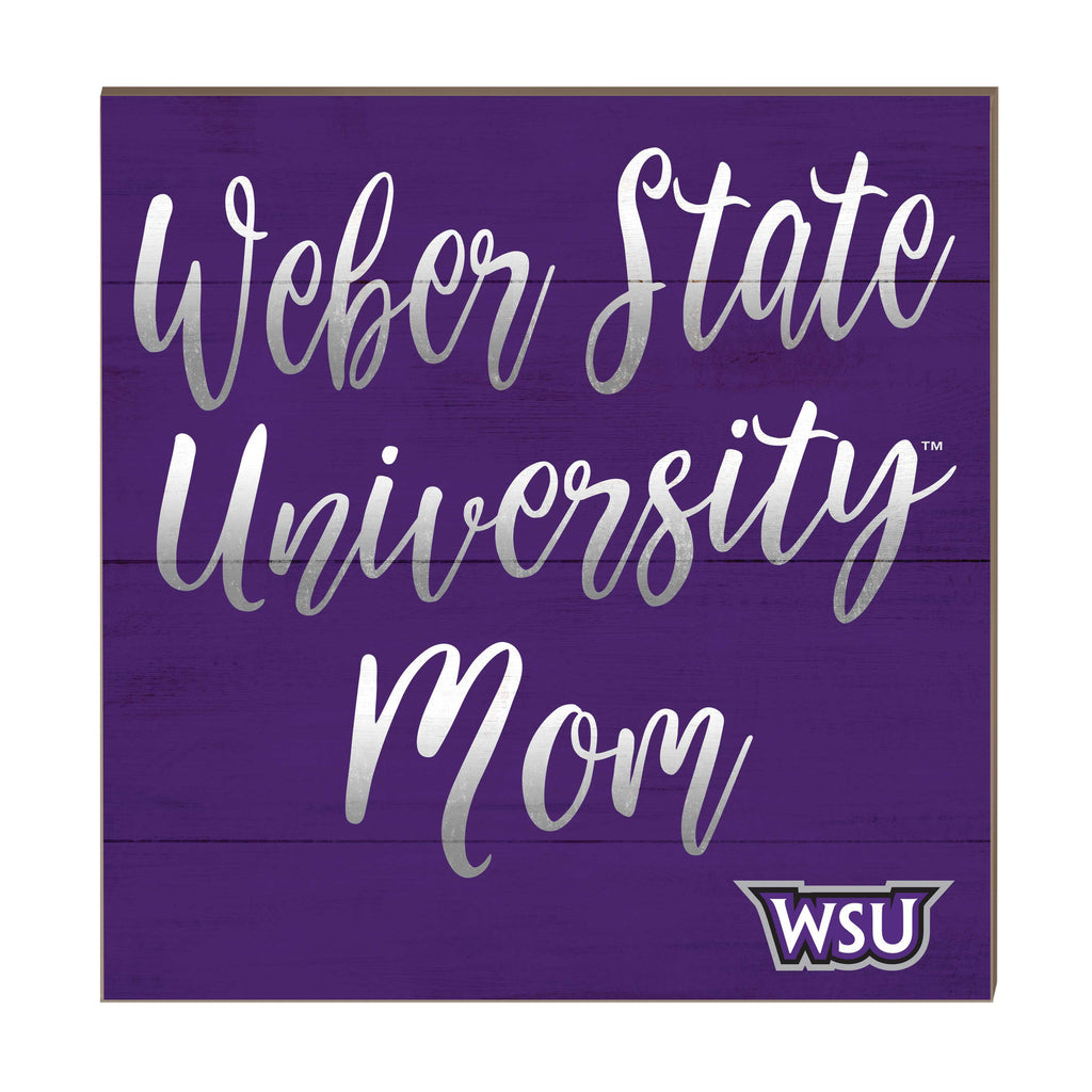10x10 Team Mom Sign Weber State Wildcats