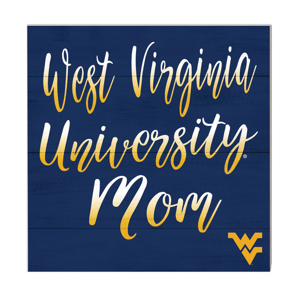10x10 Team Mom Sign West Virginia Mountaineers