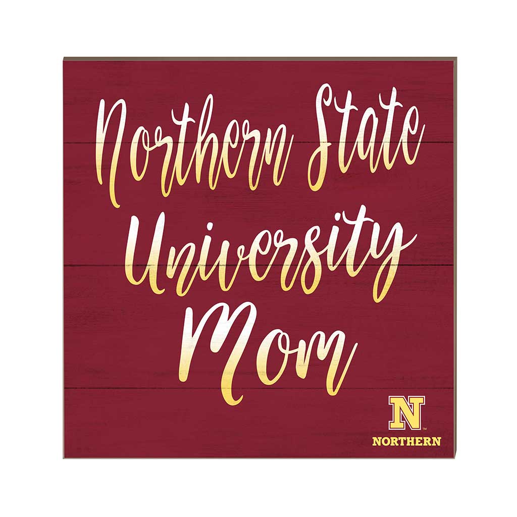 10x10 Team Mom Sign Northern State University Wolves