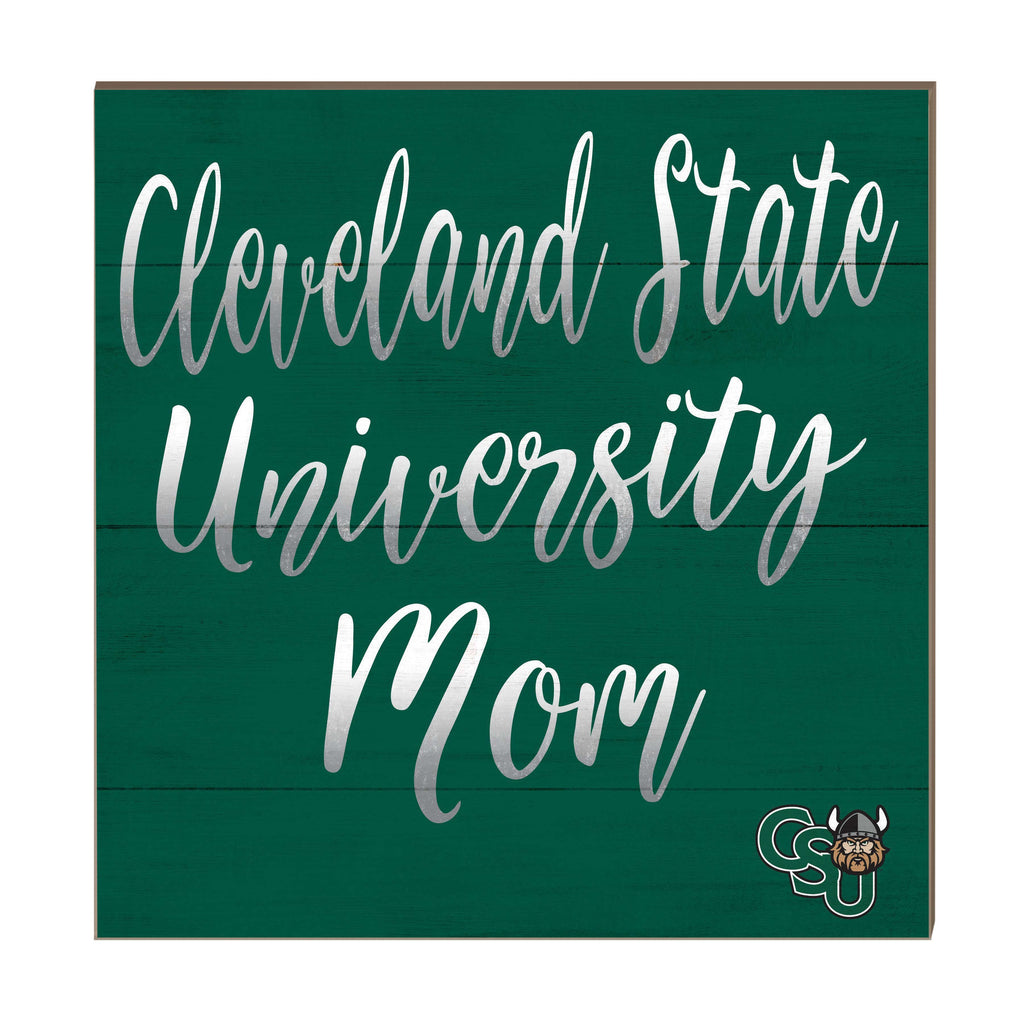 10x10 Team Mom Sign Cleveland State Vikings