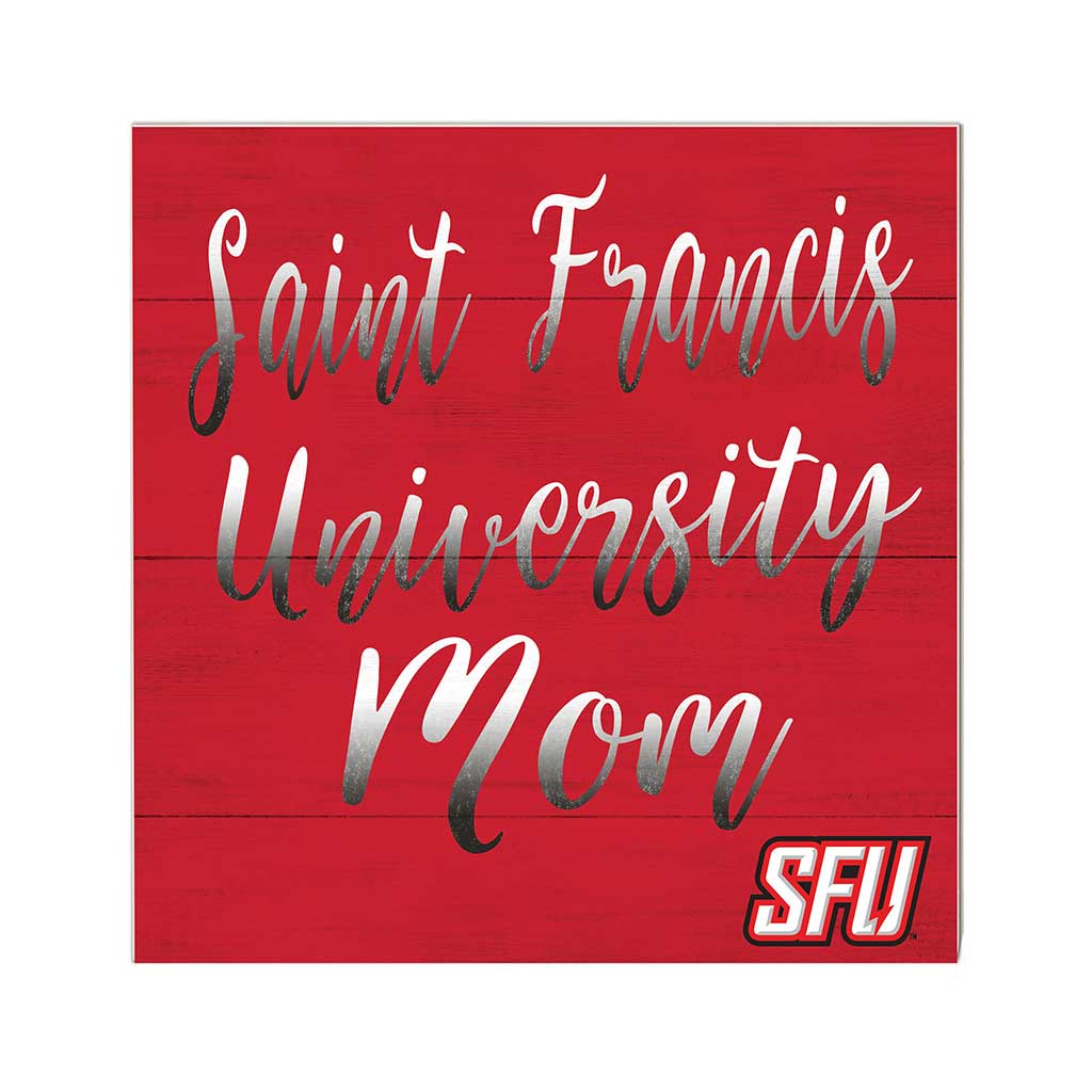 10x10 Team Mom Sign Saint Francis Red Flash