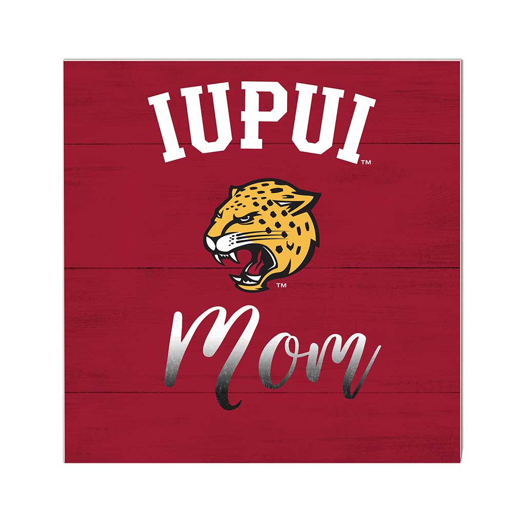 10x10 Team Mom Sign Indiana-Purdue Indianapolis Jaguars