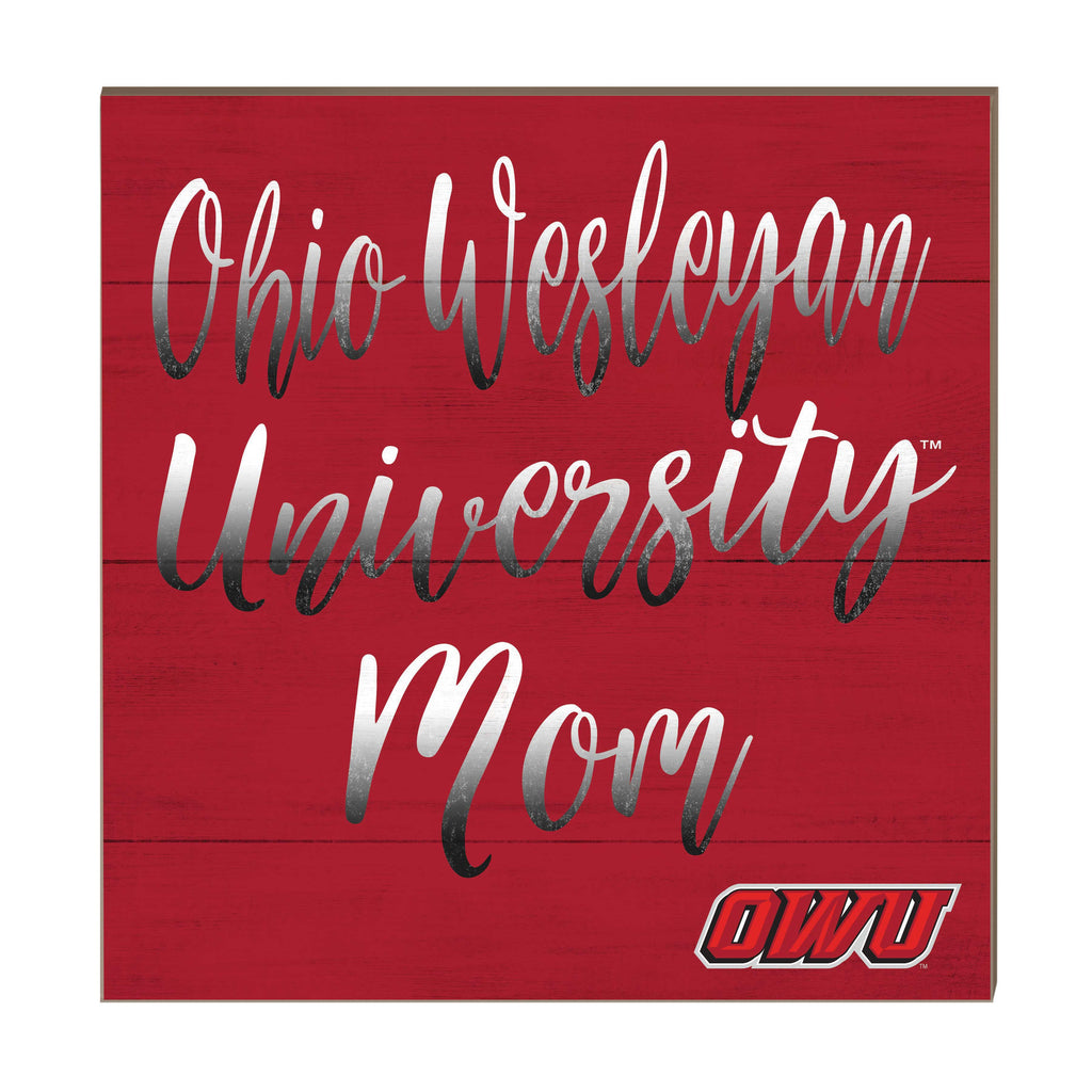 10x10 Team Mom Sign Ohio Wesleyan University Battling Bishops
