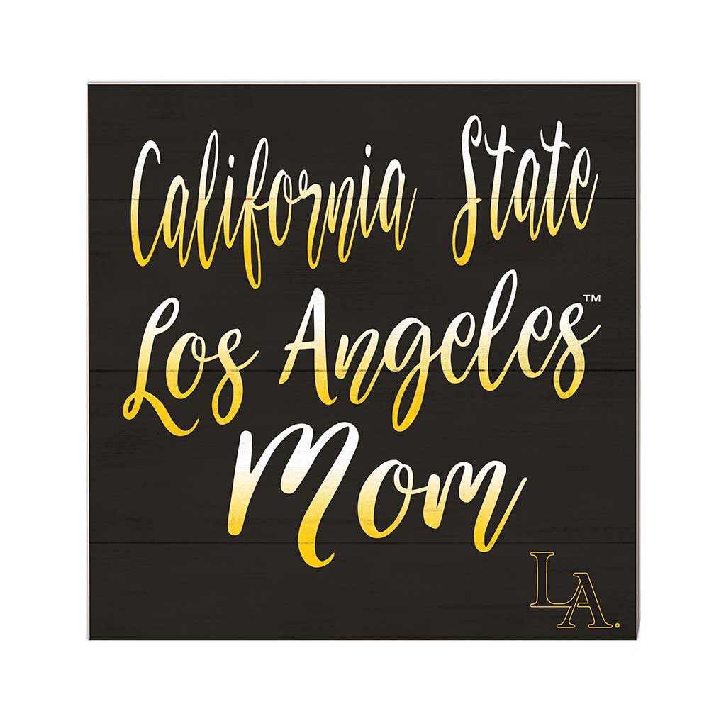 10x10 Team Mom Sign California State - Los Angeles GOLDEN EAGLES