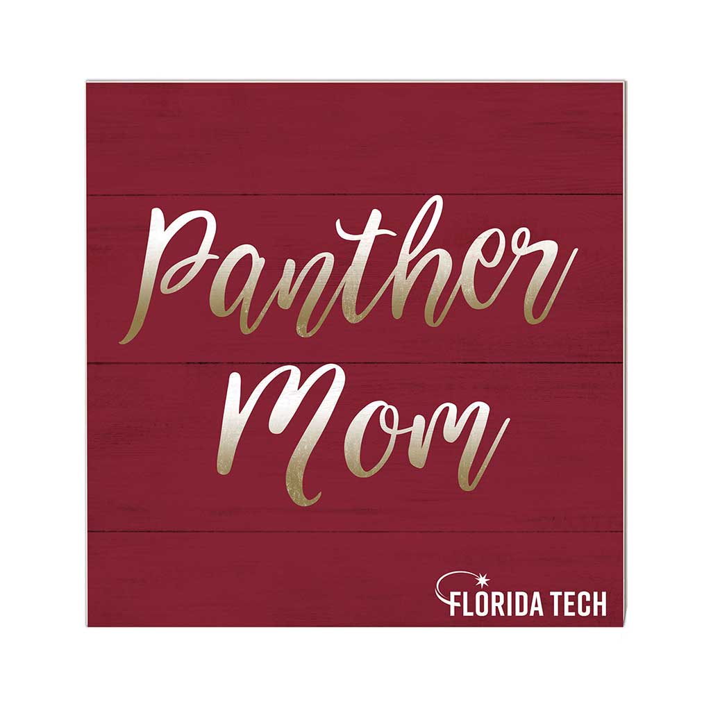 10x10 Team Mom Sign Florida Institute of Technology PANTHERS