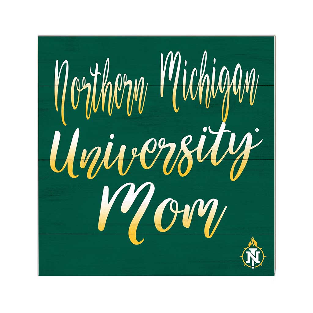10x10 Team Mom Sign Northern Michigan University Wildcats
