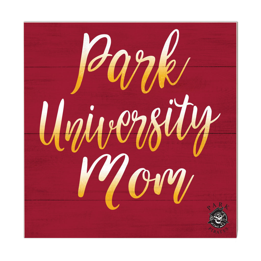 10x10 Team Mom Sign Park University Pirates