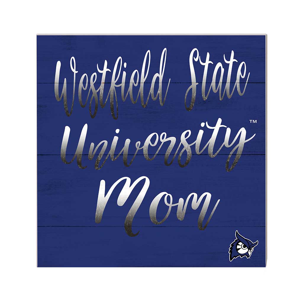 10x10 Team Mom Sign Westfield State University Owls