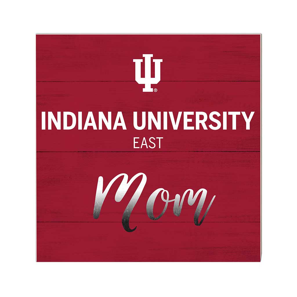 10x10 Team Mom Sign Indiana University East Red Wolves