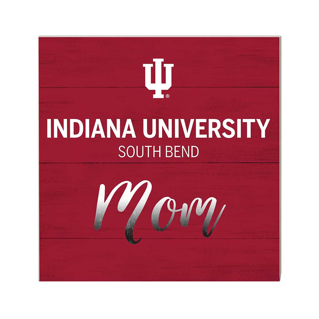 10x10 Team Mom Sign Indiana University South Bend Titans