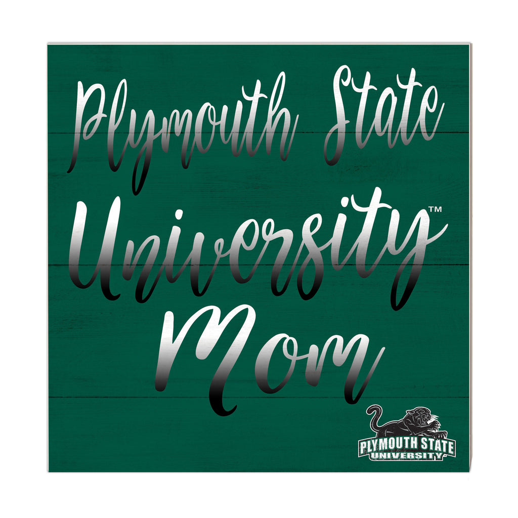 10x10 Team Mom Sign Plymouth State University Panthers