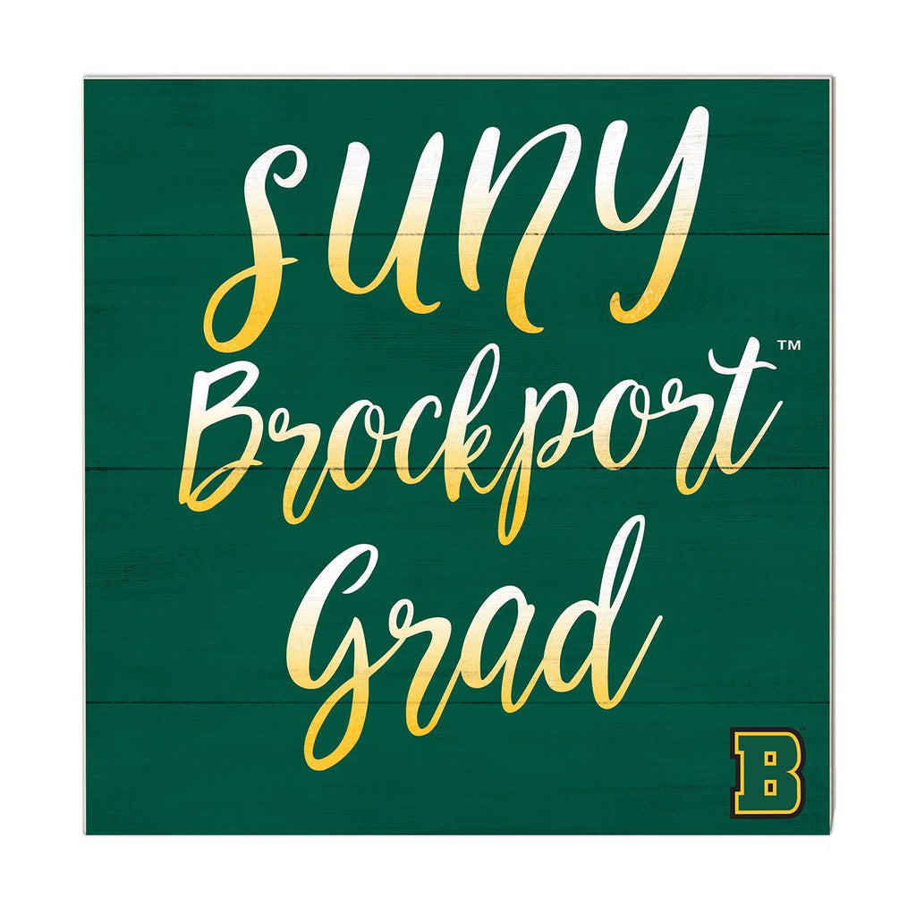 10x10 Team Grad Sign College at SUNY Brockport Golden Eagles