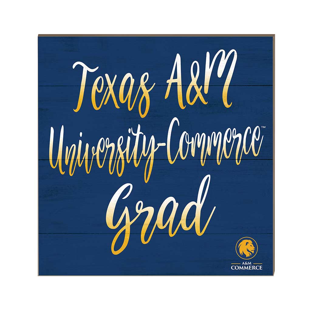 10x10 Team Grad Sign Texas A&M University - Commerce Lions