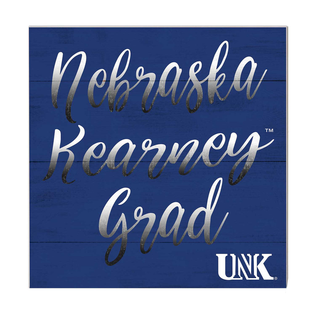 10x10 Team Grad Sign Nebraska at Kearney Lopers
