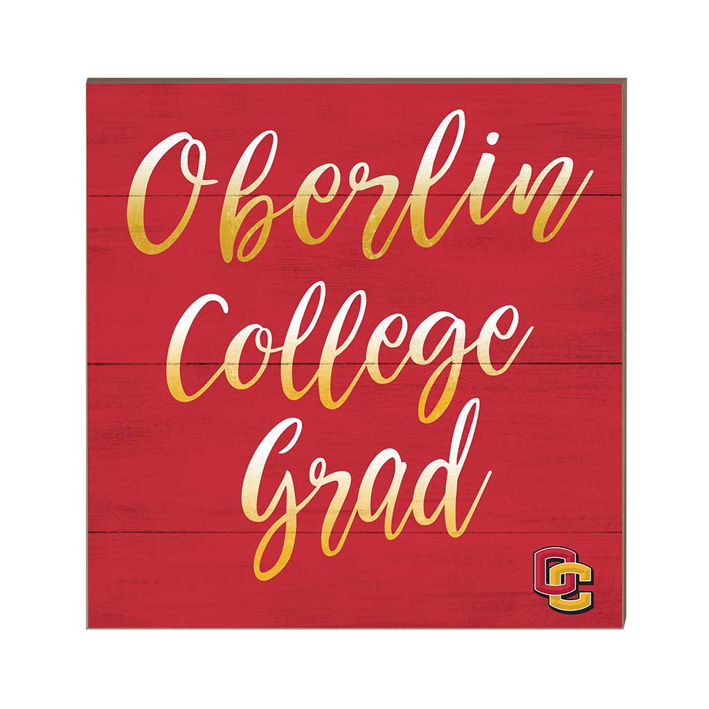 10x10 Team Grad Sign Oberlin College Yeomen