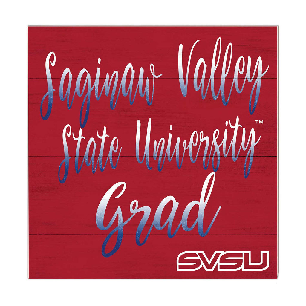 10x10 Team Grad Sign Saginaw Valley State University Cardinals
