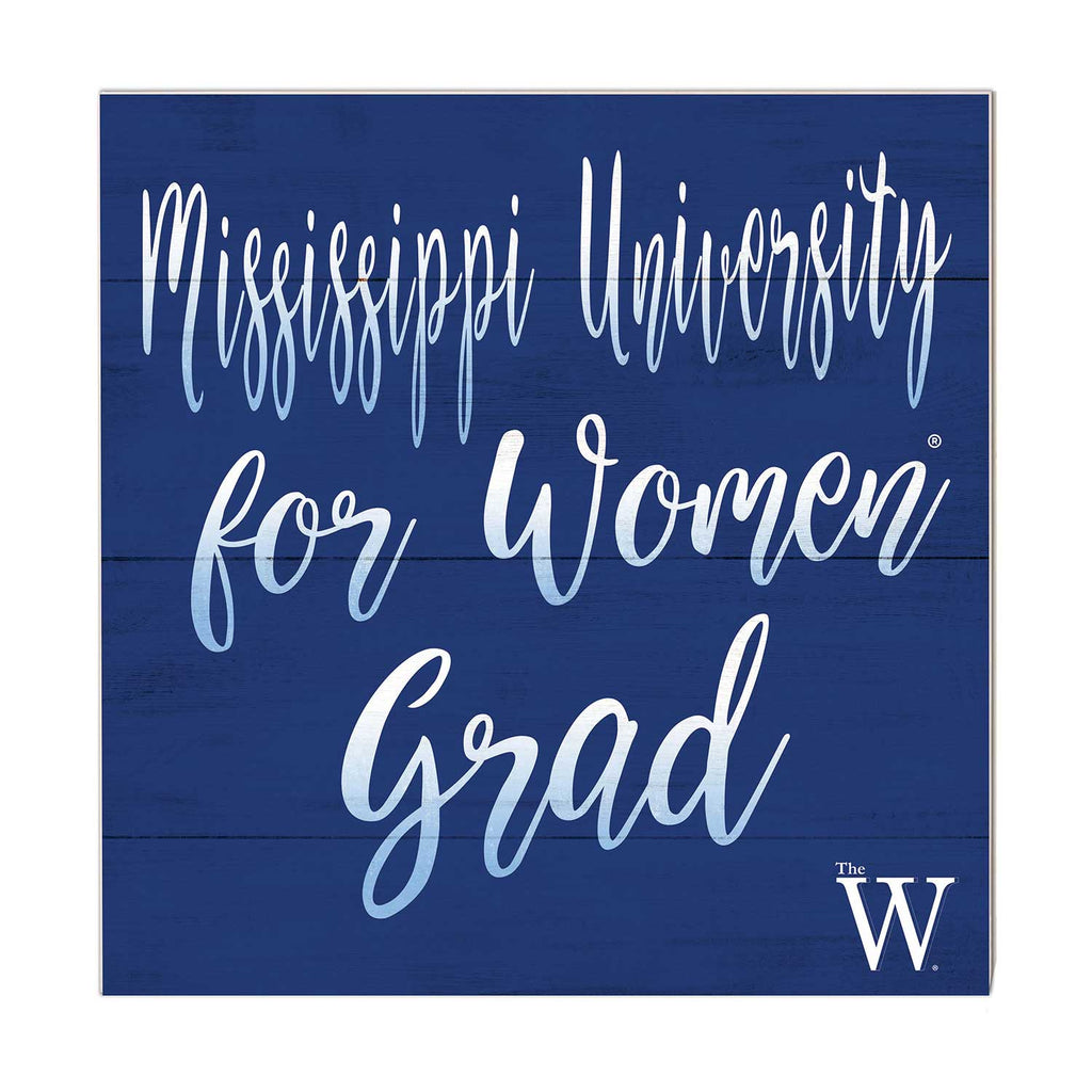 10x10 Team Grad Sign Mississippi University for Women Owls
