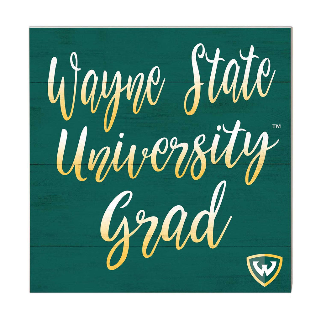 10x10 Team Grad Sign Wayne State University Warriors
