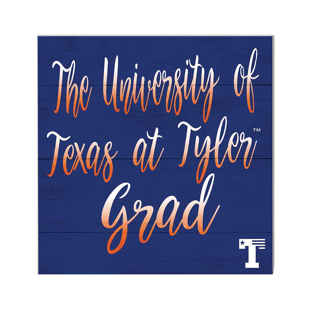 10x10 Team Grad Sign University of Texas at Tyler Patroits
