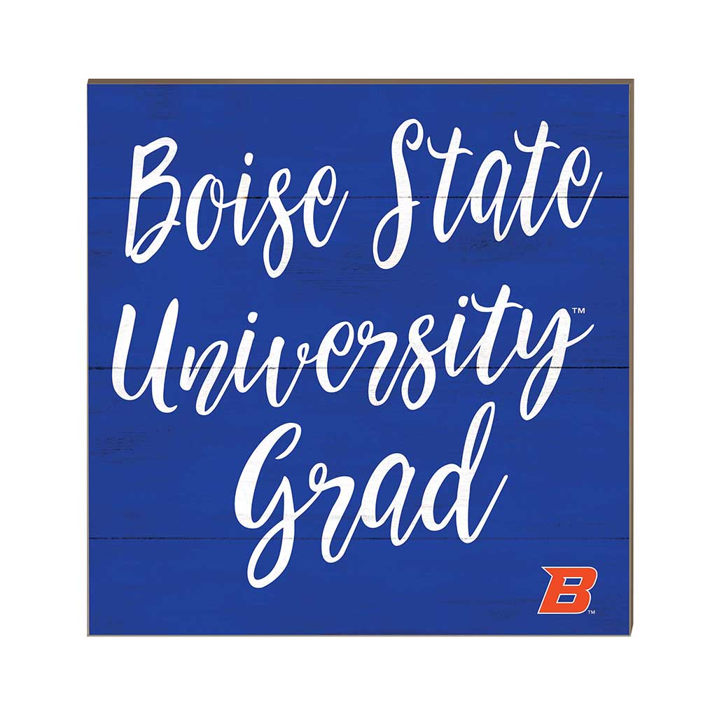 10x10 Team Grad Sign Boise State Broncos
