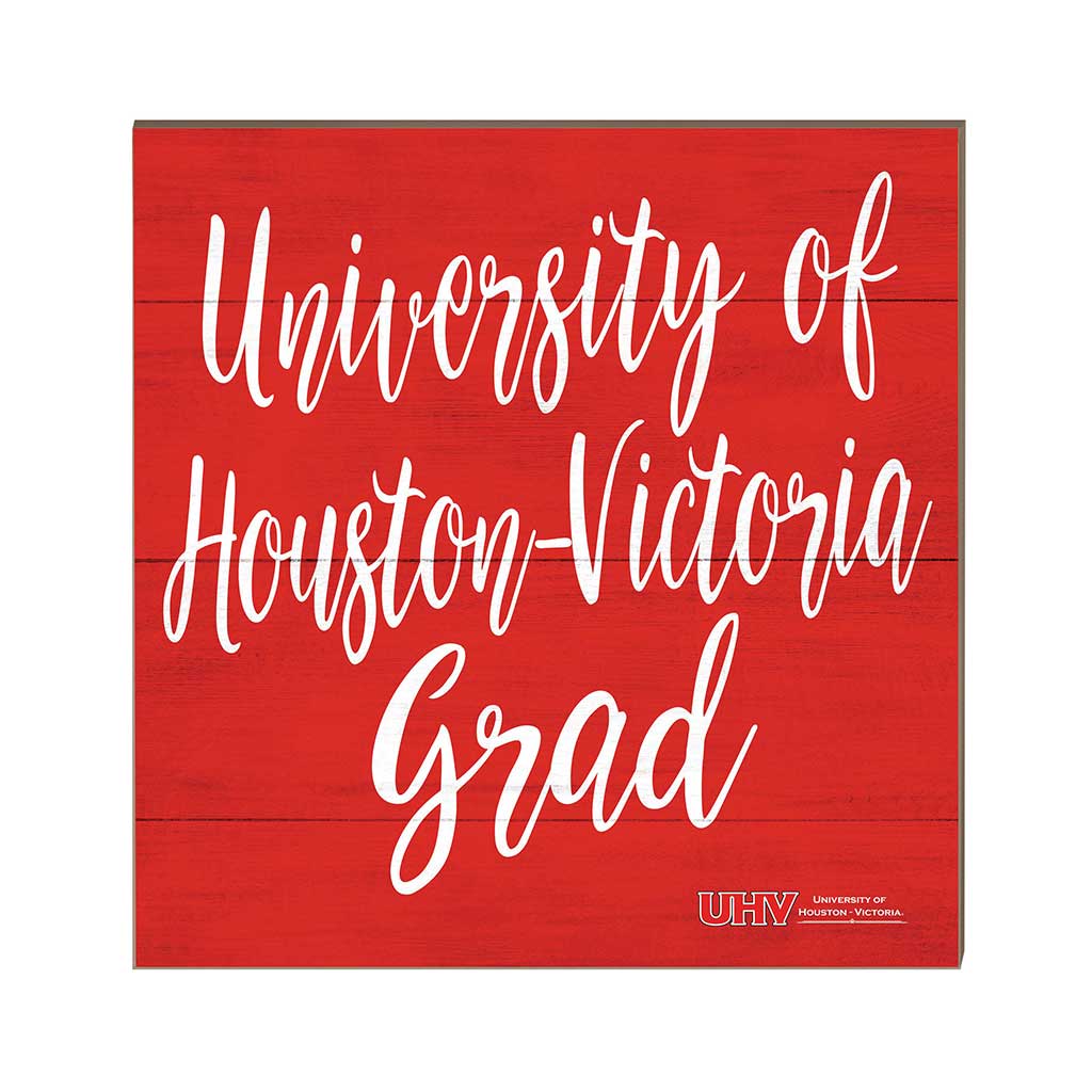 10x10 Team Grad Sign University of Houston - Victoria Jaguars