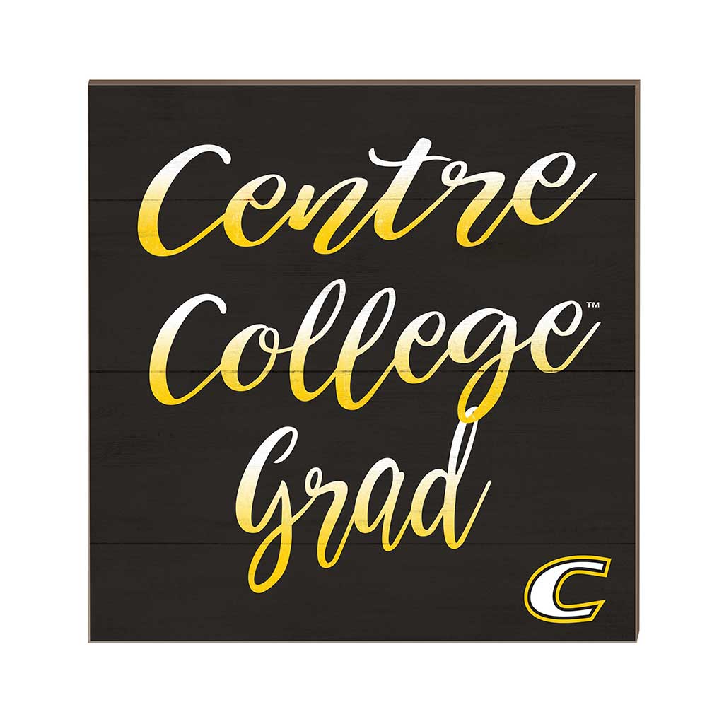 10x10 Team Grad Sign Centre College Colonels